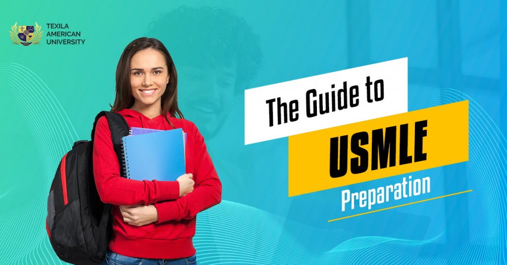 The Guide to USMLE Preparation