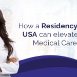 Pursuing Residency in the USA