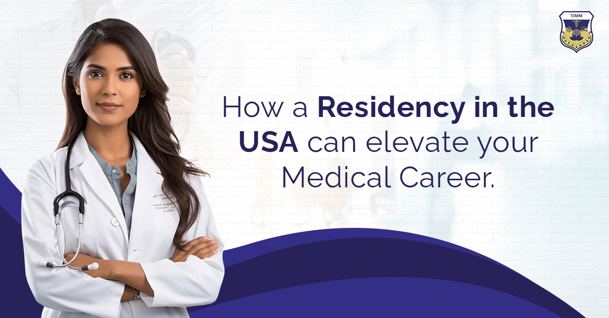 Pursuing Residency in the USA
