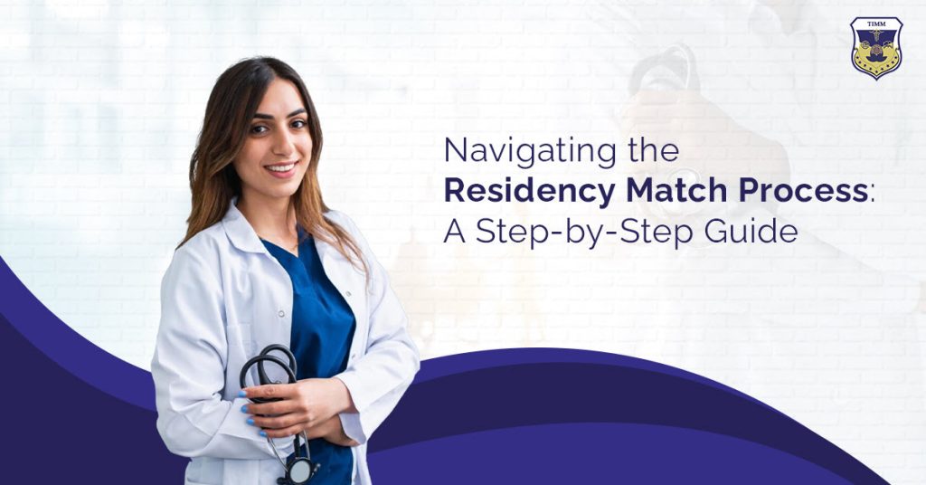 Navigating the Residency Match Process A Step-by-Step Guide